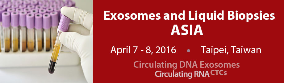 Exosomes and Liquid Biopsies Asia 2016