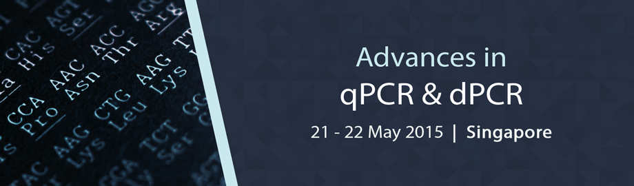 Advances in qPCR & dPCR